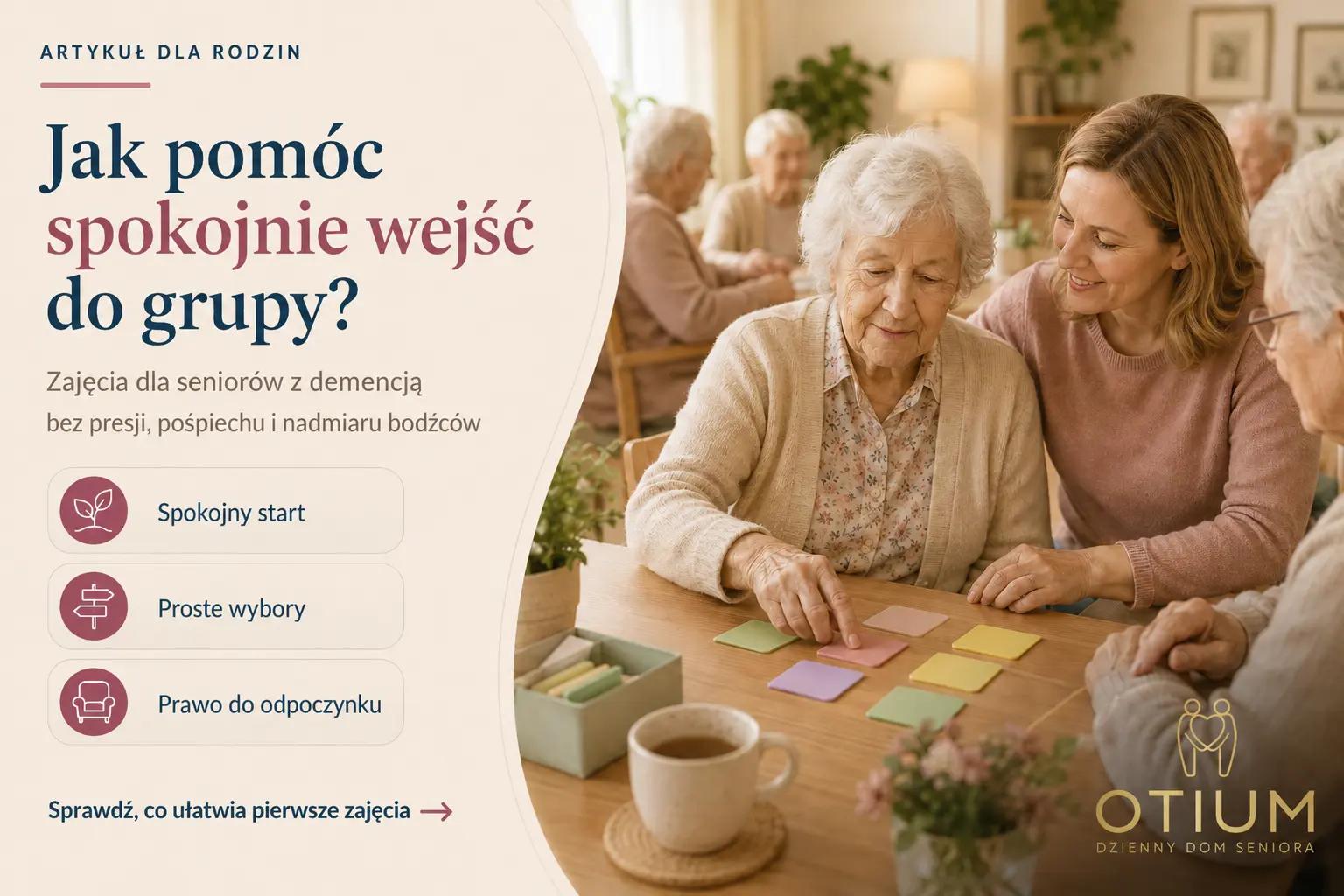 Okładka artykułu o zajęciach dla seniorów z demencją pokazująca spokojne dołączanie do grupy, proste wybory i możliwość odpoczynku.