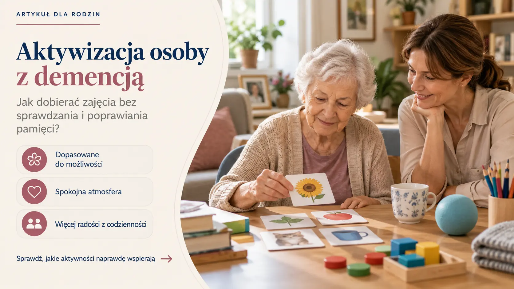 Okładka artykułu o aktywizacji osoby z demencją pokazująca spokojne zajęcia przy stole, dobór aktywności do możliwości seniora i wsparcie bez presji.
