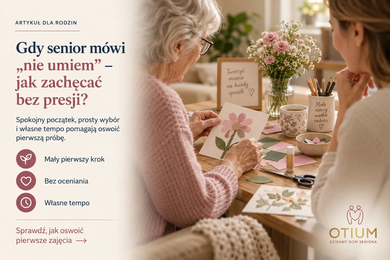 Okładka artykułu o zajęciach kreatywnych dla seniorów pokazująca spokojny pierwszy krok, brak oceniania i pracę we własnym tempie.